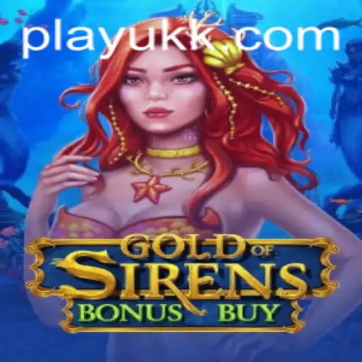 Explore the Thrilling World of GoldofSirensBonusBuy